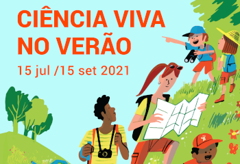 ARDITI promove ações Ciência Viva no Verão 2021